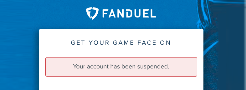 FanDuel Account Suspended