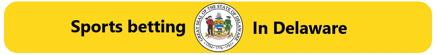 Delaware Sports Betting
